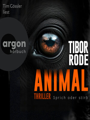 cover image of Animal--Sprich oder stirb.